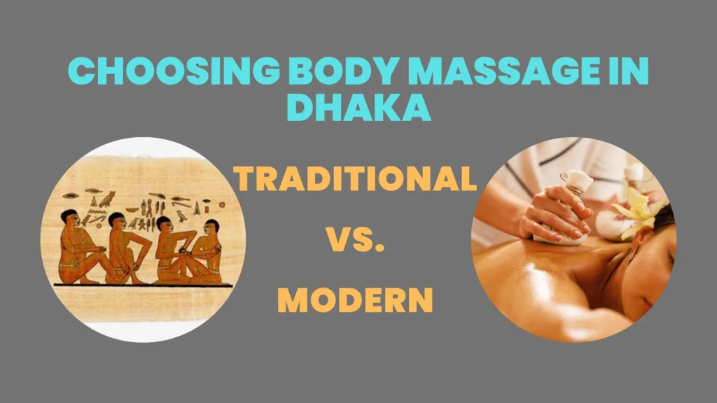 Choosing Body Massage in Dhaka